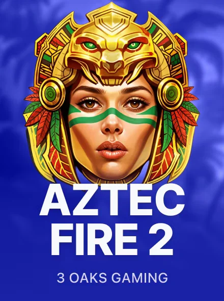 Aztec Fire 2